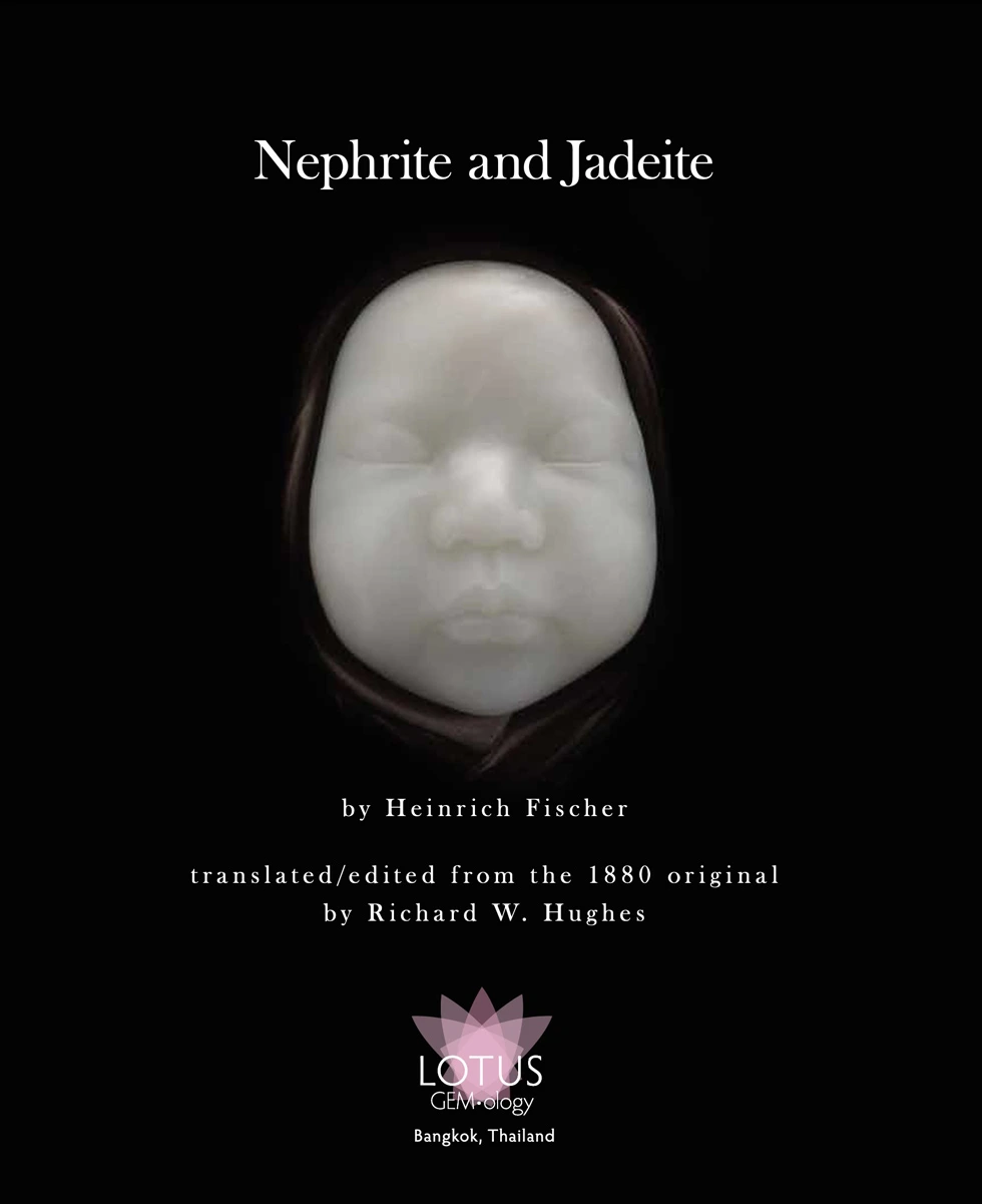 Heinrich Fischer's Nephrite and Jadeite